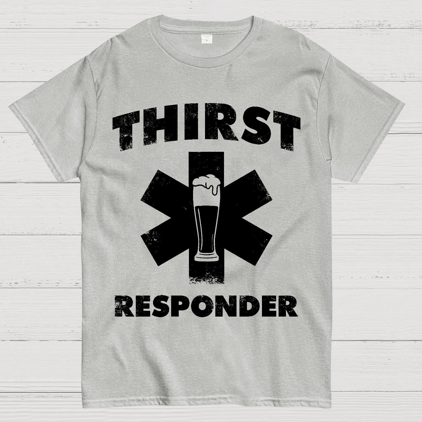 Thirst Responder Geek T-Shirt