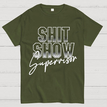 Shit Show Supervisor Geek T-Shirt