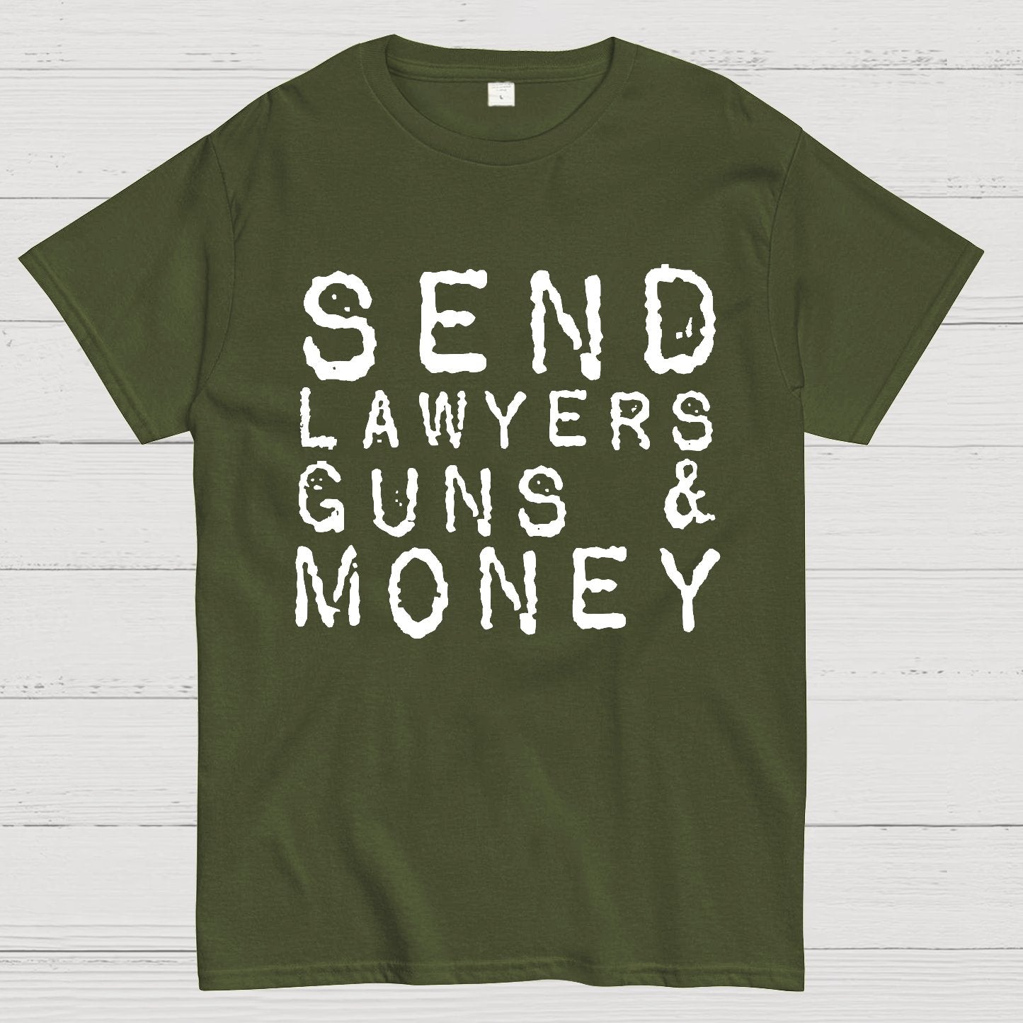 Send Lawyers Guns And Money Geek T-Shirt