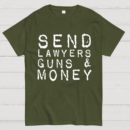Send Lawyers Guns And Money Geek T-Shirt