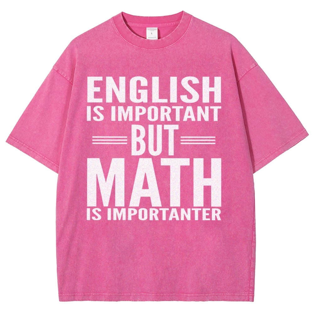 English is important but Math is importanter Vintage Distressed T-shirt