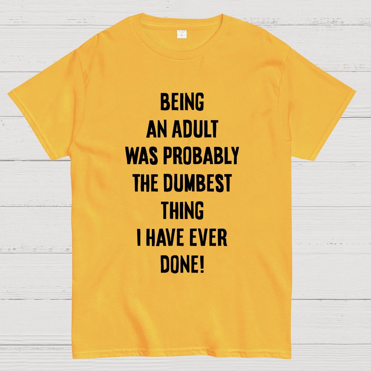 The Dumbest Thing Geek T-Shirt