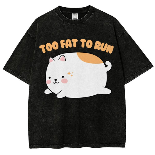 Too Fat To Run Vintage Distressed T-shirt