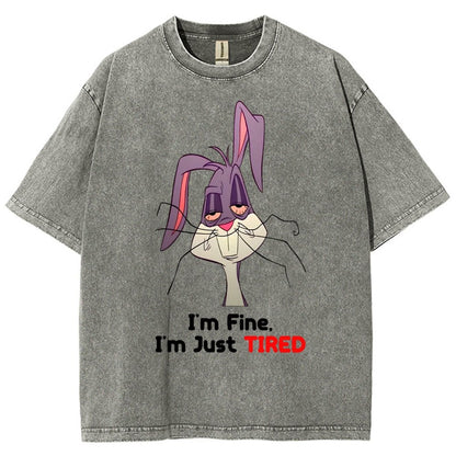 I'm Fine I'm Just Tired Vintage Distressed T-shirt