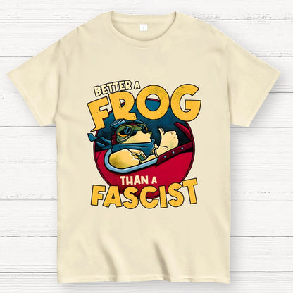 Better A Frog Than A Fascist Geek T-Shirt