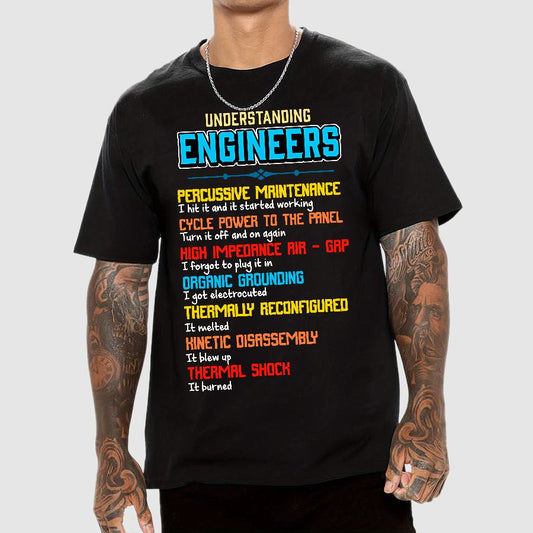 Funny Understanding Engineers Geek T-Shirt