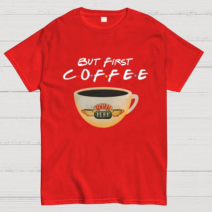 But First Coffee Geek T-Shirt