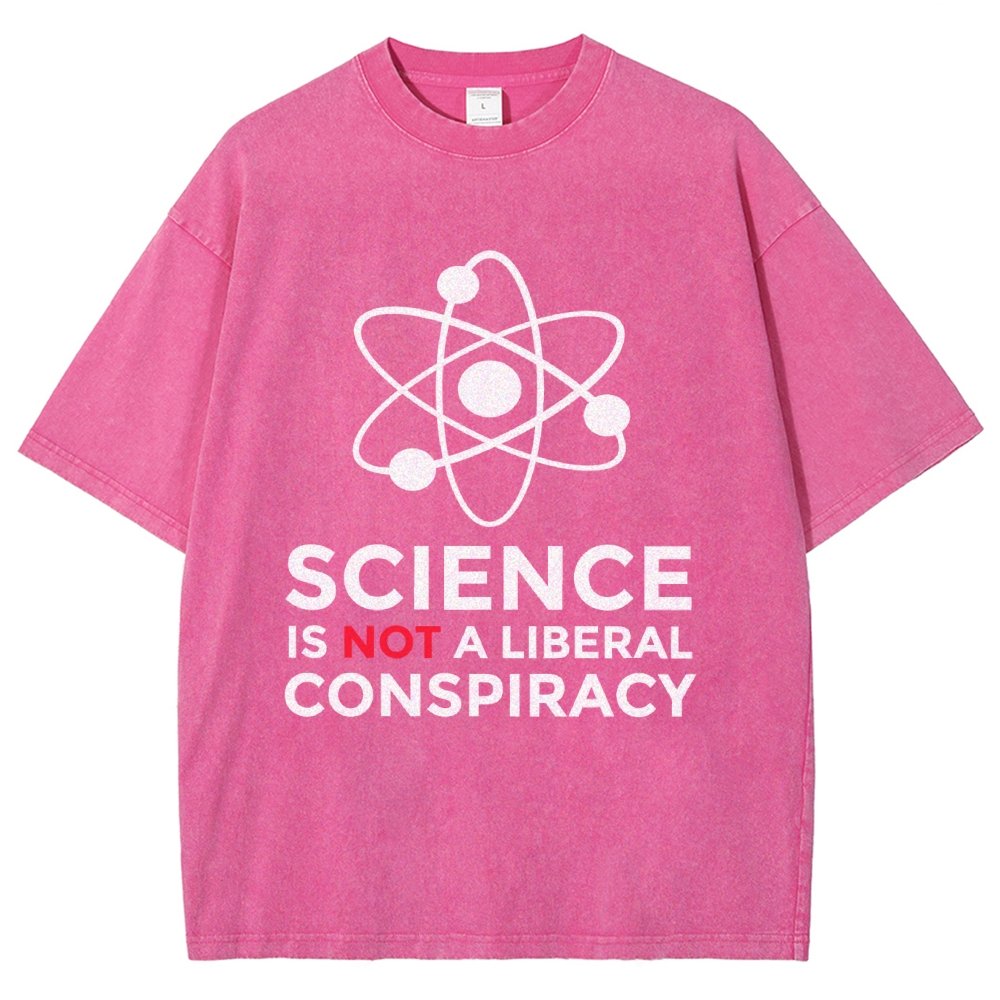 Science Is Not A Liberal Conspiracy Vintage Distressed T-shirt