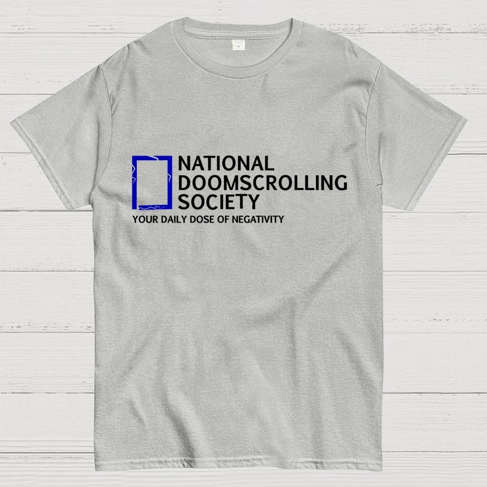 National Doomscrolling Society Geek T-Shirt