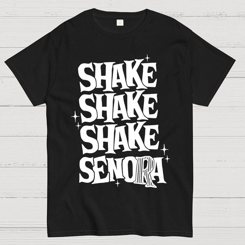 Shake Shake Shake Senora Halloween Unisex Geek T-Shirt