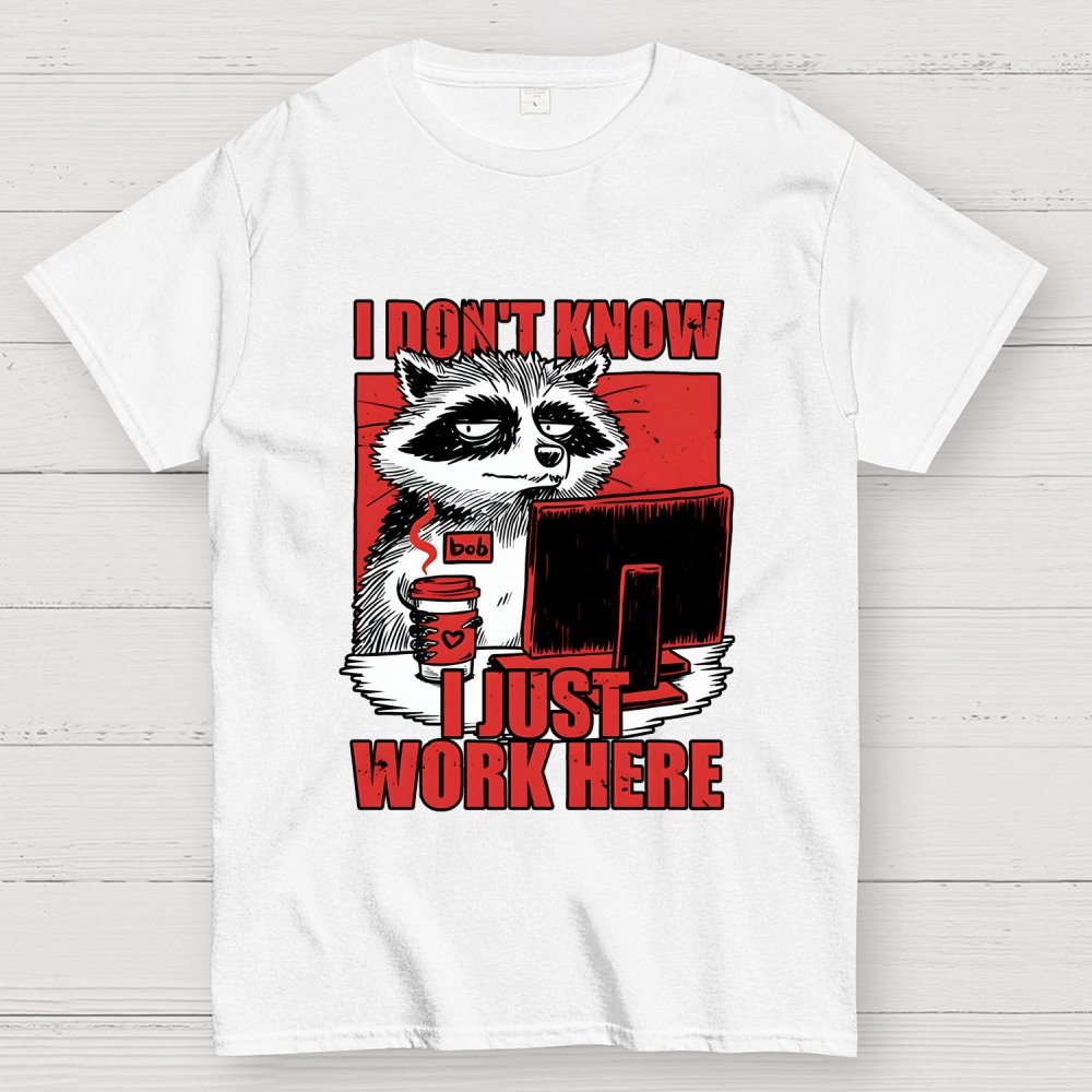 Raccoon Tired Work Geek T-Shirt