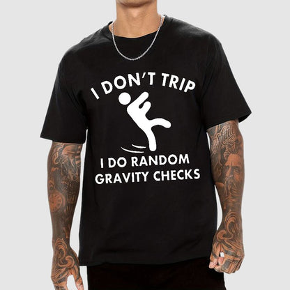 Random Gravity Checks Funny Geek T-Shirt