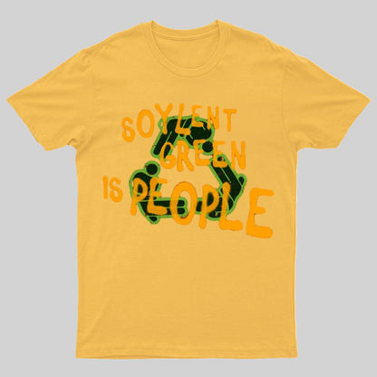 Soylent Green is People 2 Geeky T-Shirt
