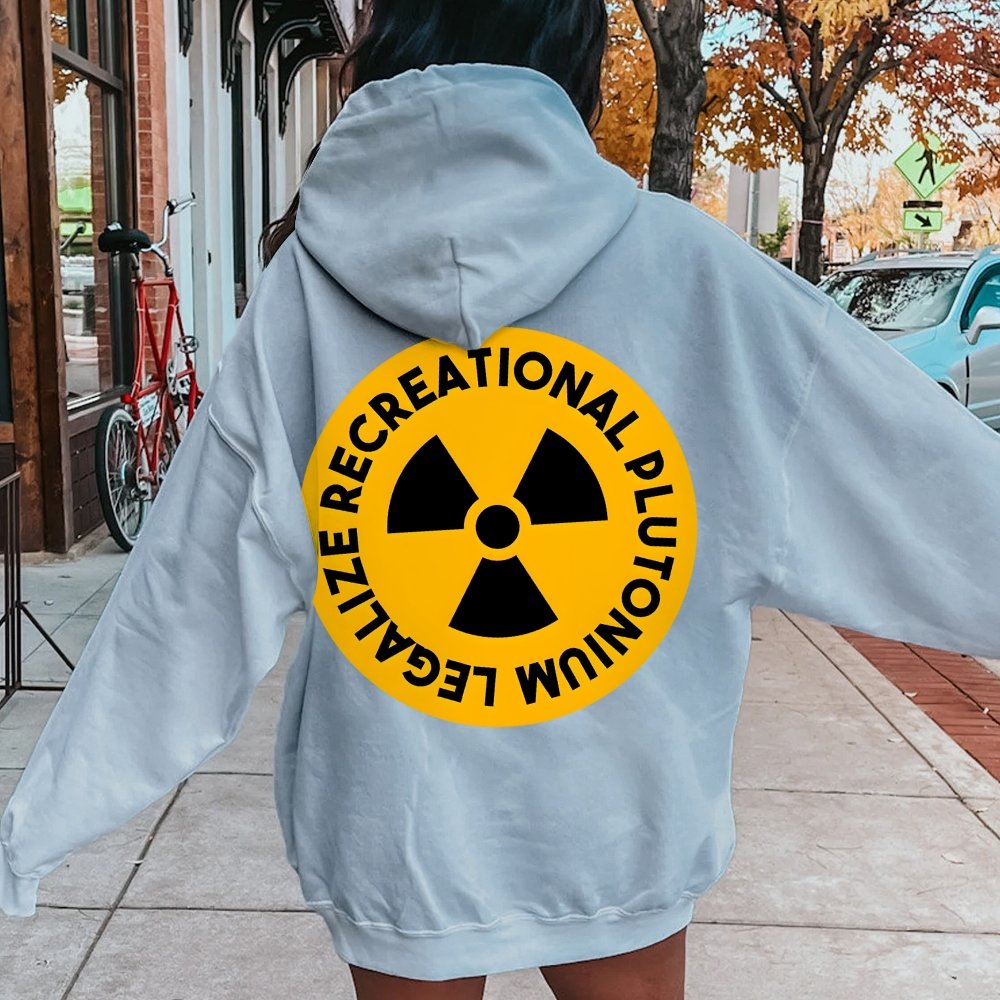 Legalize Recreational Plutonium Printed Back Unisex Cotton Hoodie