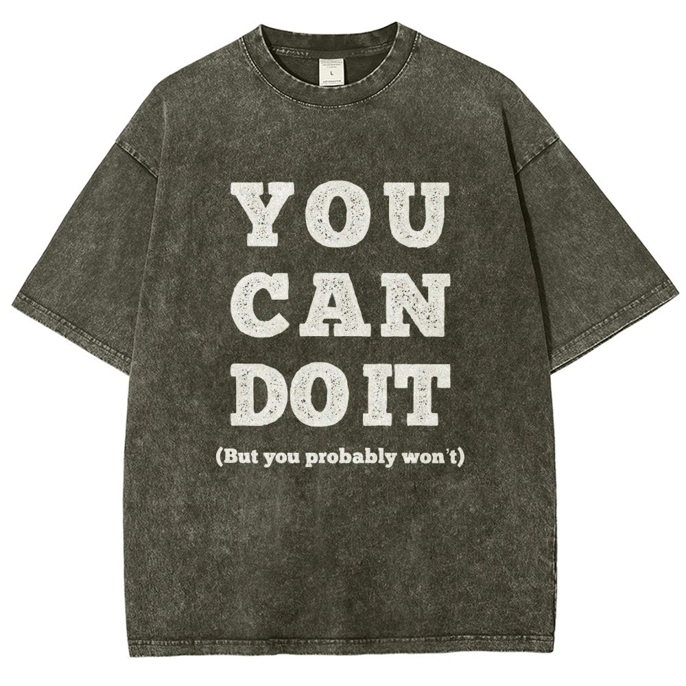 You Can Do It Vintage Distressed T-shirt