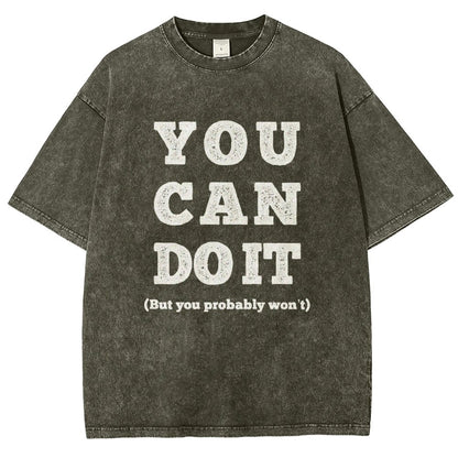 You Can Do It Vintage Distressed T-shirt