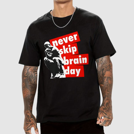 Never Skip Brain Day Geek T-Shirt