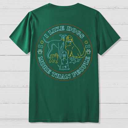 I Like Dogs More Than People Front And Back Printing Geek T-Shirt