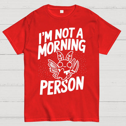 Not A Morning Bug Geek T-Shirt
