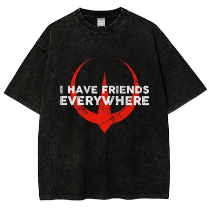 I Have Friends Everywhere Vintage Distressed T-shirt