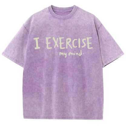 I Exercise (My Mind) Vintage Distressed T-shirt