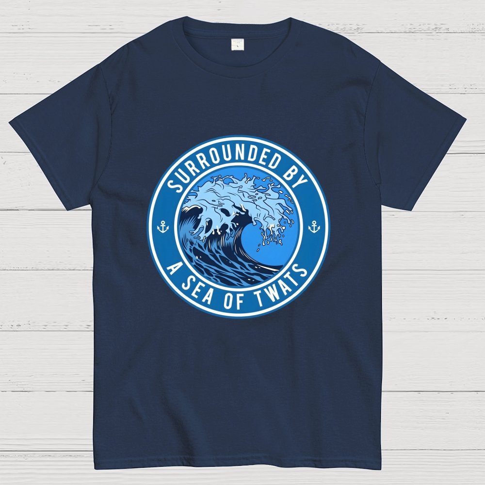 Surrounded by a sea of twats Unisex Geek T-Shirt