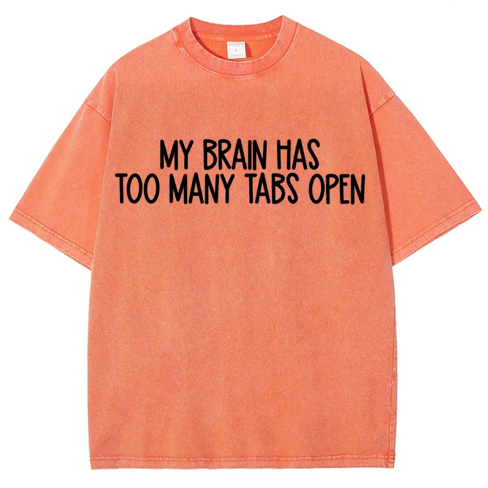 My Brain Has Too Many Tabs Open Vintage Distressed T-shirt