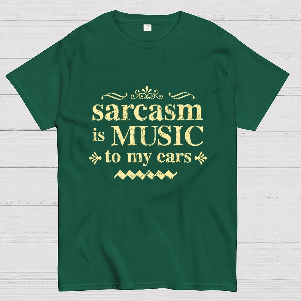 Music Of Sarcasm Geek T-Shirt
