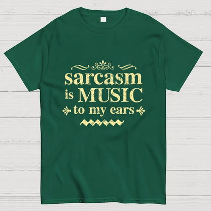 Music Of Sarcasm Geek T-Shirt