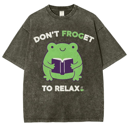 Don't Froget to Relax Vintage Distressed T-shirt