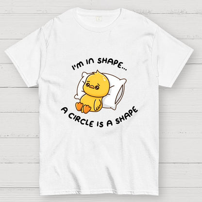 I'm In Shape Geek T-Shirt