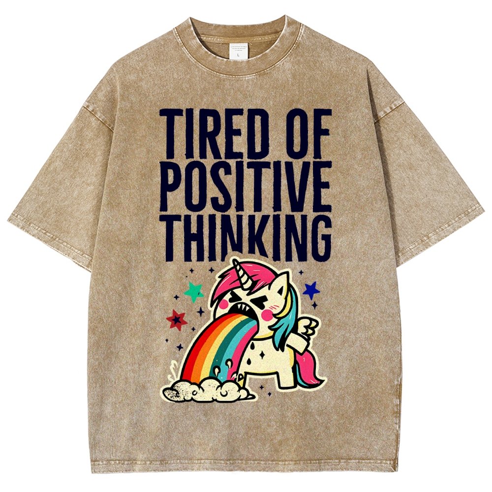 Tired of Positive Thinking Vintage Distressed T-shirt