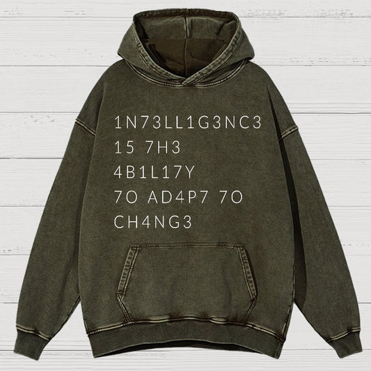 Intelligence Is The Ability To Adapt To Change Vintage Distressed Hoodie