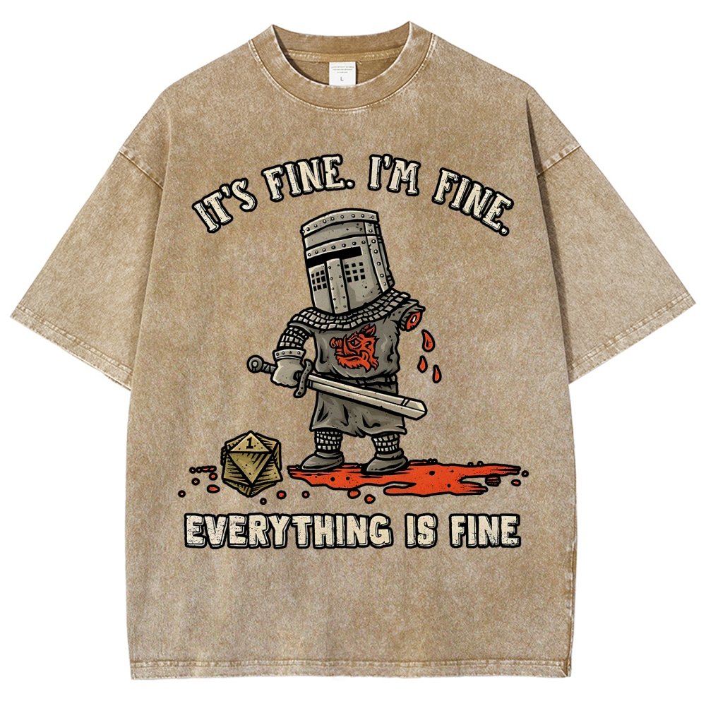 Its Fine Im Fine Everything Is Fine  Vintage Distressed T-shirt