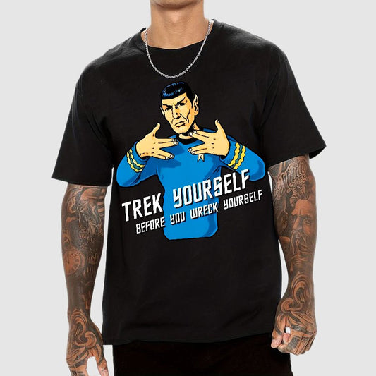 Travel Yourself Before You Wreck Yourself Geek T-Shirt