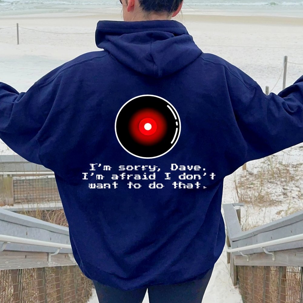 An Introvert's Odyssey I‘m sorry dave Printed Back Unisex Cotton Hoodie