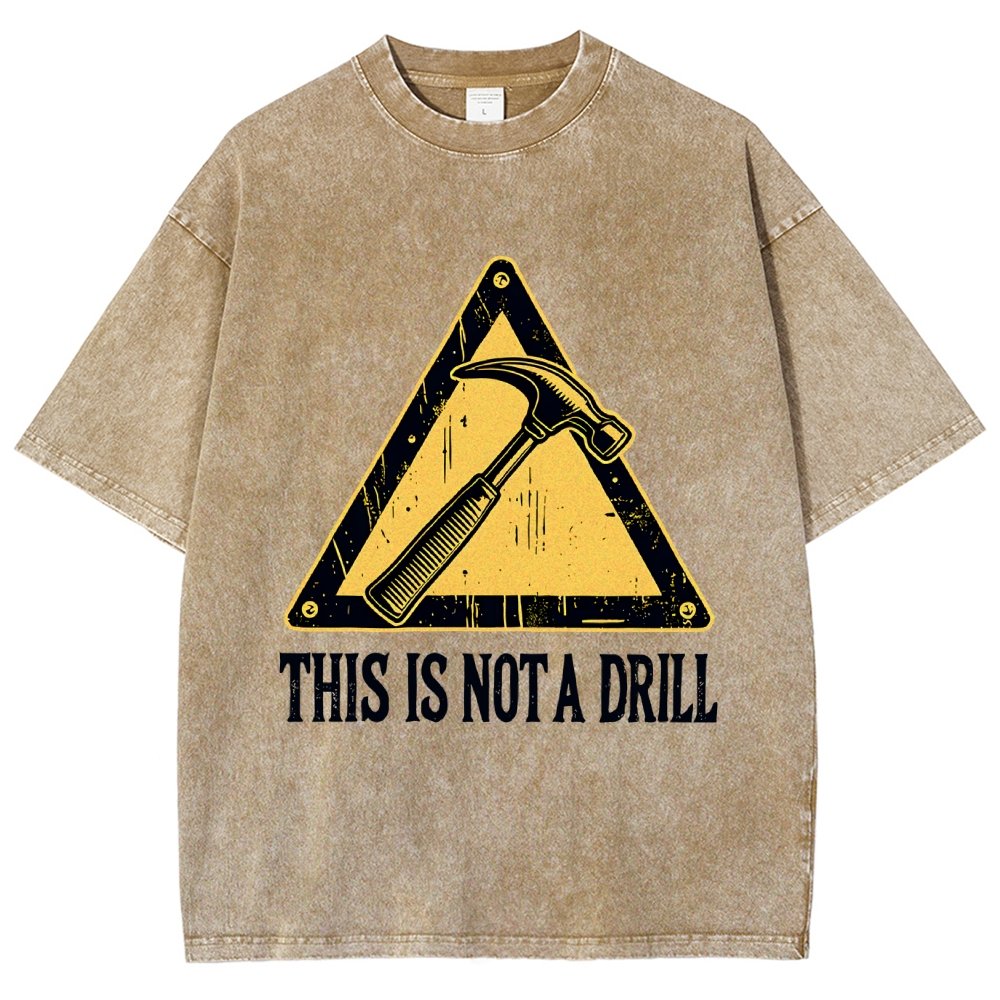 This Is Not A Drill Vintage Distressed T-shirt