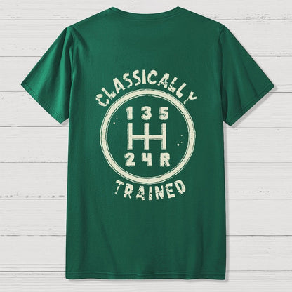 Classically Trained Front And Back Printing Geek T-Shirt