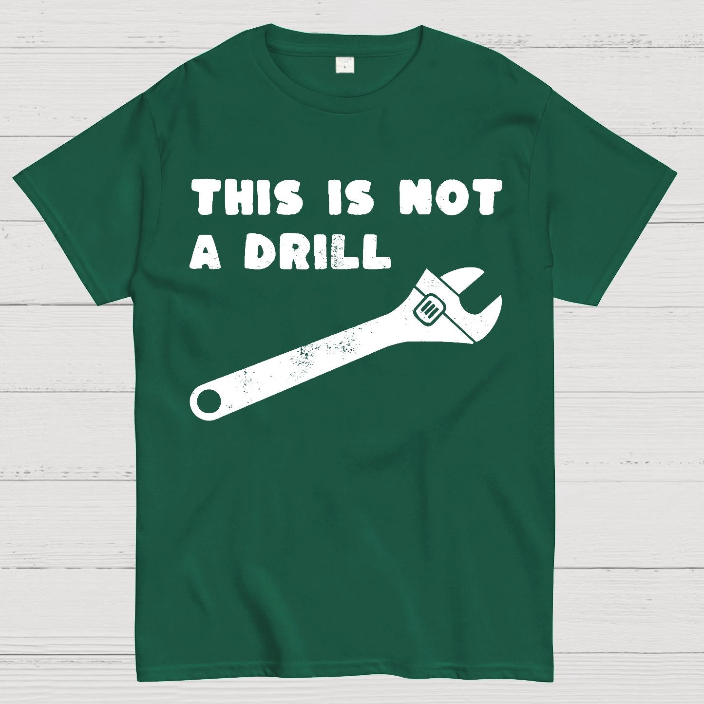 Not a Drill Geek T-Shirt