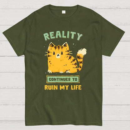 Reality Continues To Ruin My Life Geek T-Shirt