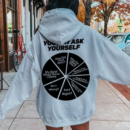 You May Ask Yourself Printed Back Cotton Hoodie