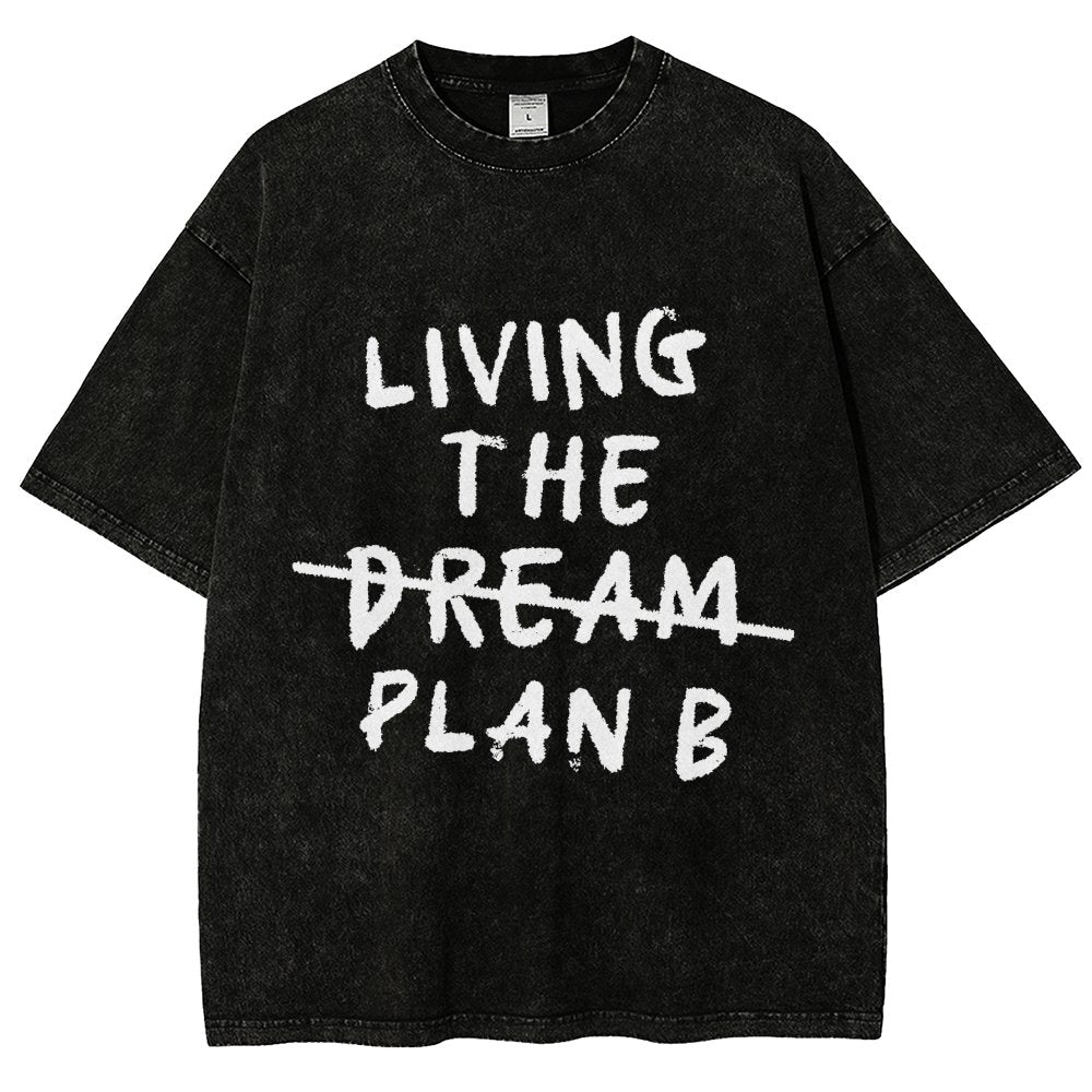 Living Plan B Vintage Distressed T-shirt