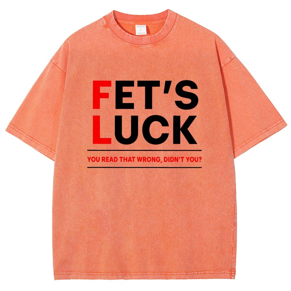 Fet's Luck Vintage Distressed T-shirt
