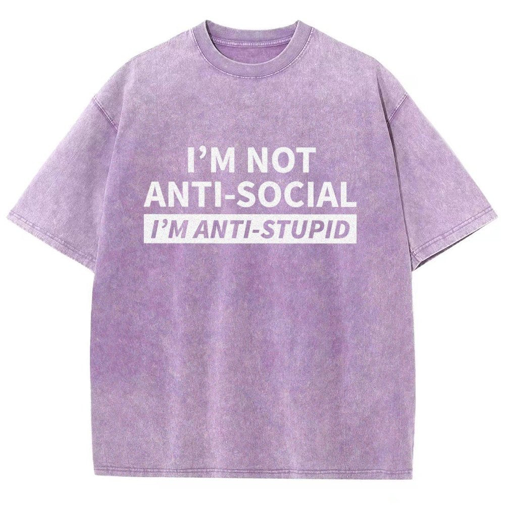 I Am Not Antisocial I’M Antistupid Vintage Distressed T-shirt