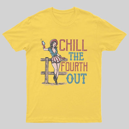 Chill The Fourth Out, 4th of July Nerdy T-Shirt