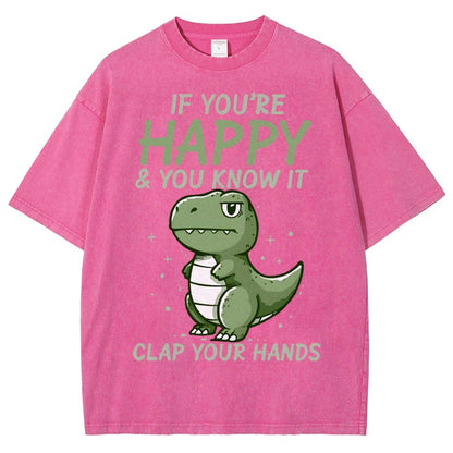 If you are happy clap your... Vintage Distressed T-shirt