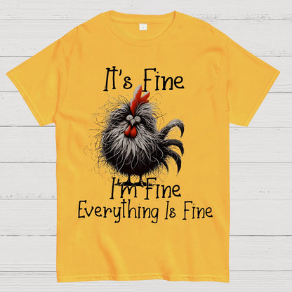 It's Fine，Funny Chick Geek T-Shirt