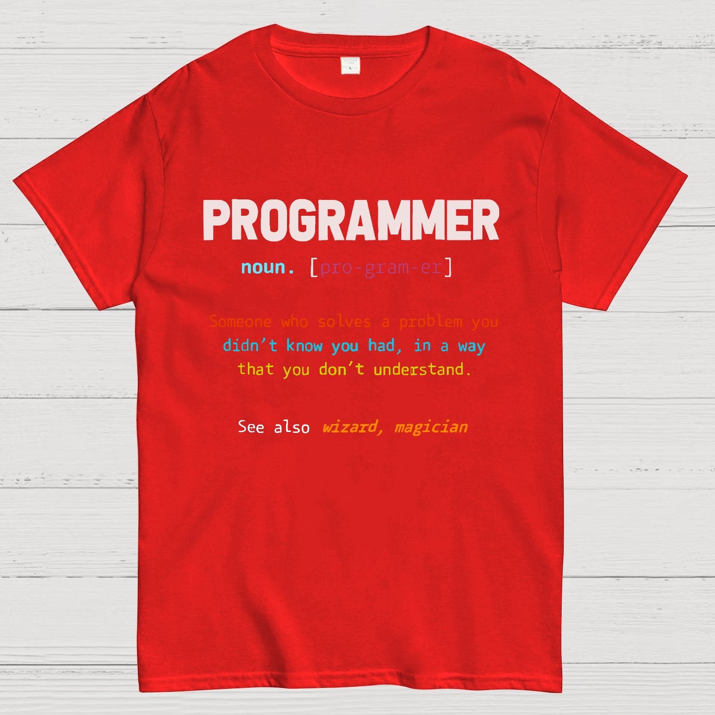 Programming Funny Computer Geek T-Shirt