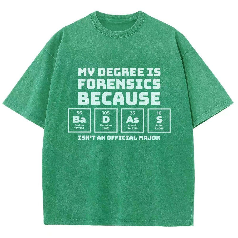My Degree Forensic Science Periodic Table Funny Vintage Distressed T-shirt