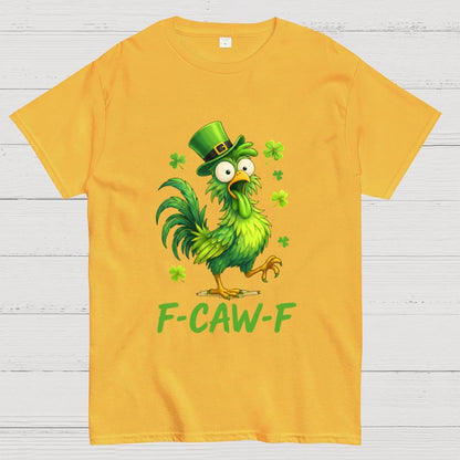 F-Caw-F St. Patrick's Day Geek T-Shirt